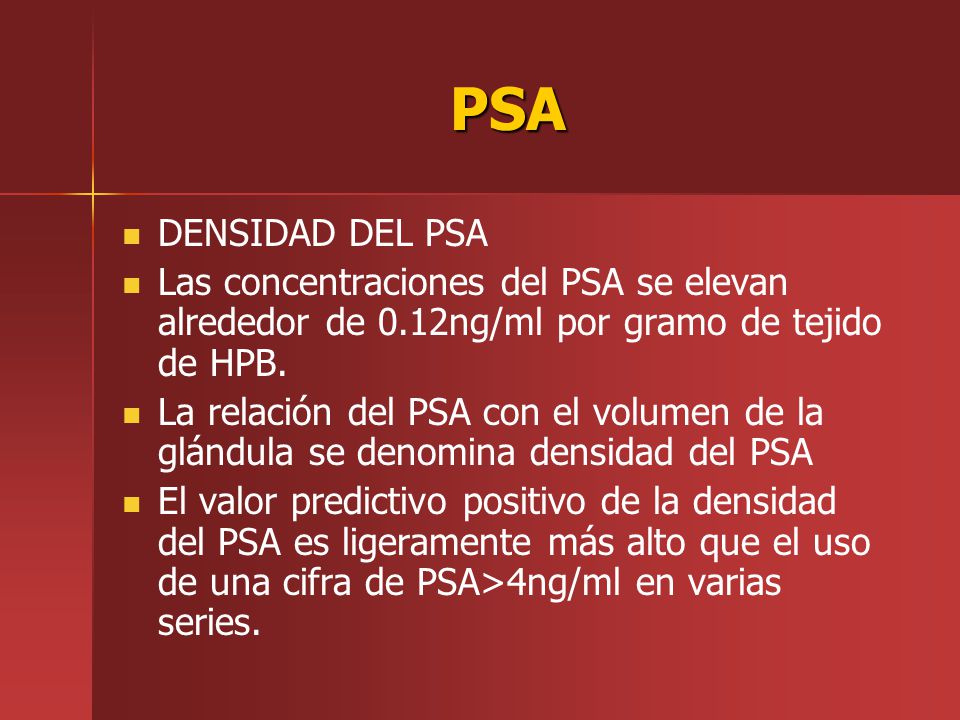 la glándula prostática es ligeramente prominente